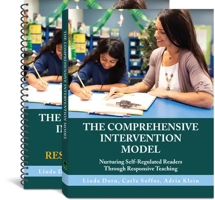 Az átfogó beavatkozási modell: Nurturing Self-Regulated Readers Through Responsive Teaching (Az önszabályozó olvasók nevelése reszponzív tanítással) - The Comprehensive Intervention Model: Nurturing Self-Regulated Readers Through Responsive Teaching