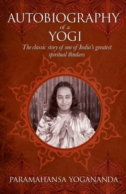 Egy jógi önéletrajza - Autobiography of a Yogi