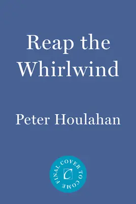 Reap the Whirlwind: Erőszak, faj, igazságosság és Sagon Penn története - Reap the Whirlwind: Violence, Race, Justice, and the Story of Sagon Penn