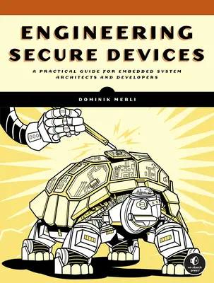 Biztonságos eszközök tervezése - Engineering Secure Devices