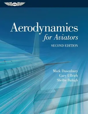 Aerodinamika repülőknek - Aerodynamics for Aviators