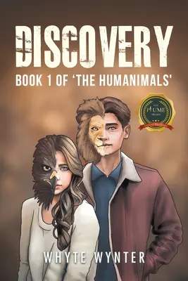 Felfedezés: Az Emberállatok 1. könyve - Discovery: Book 1 of 'The Humanimals'