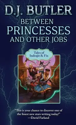 Hercegnők és más munkák között - Between Princesses and Other Jobs