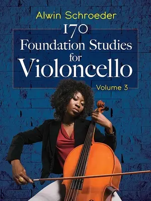 170 Alapozó tanulmányok hegedűcsellóra: kötet - 170 Foundation Studies for Violoncello: Volume 3