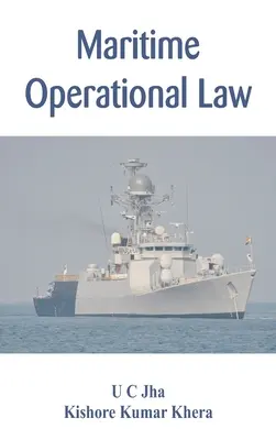 Tengeri műveleti jog - Maritime Operational Law