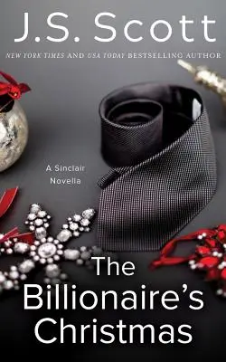 A milliárdos karácsonya: Egy Sinclair-novella - The Billionaire's Christmas: A Sinclair Novella