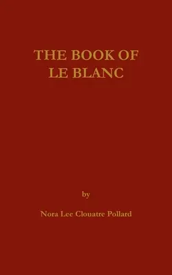 LeBlanc könyve - The Book of LeBlanc