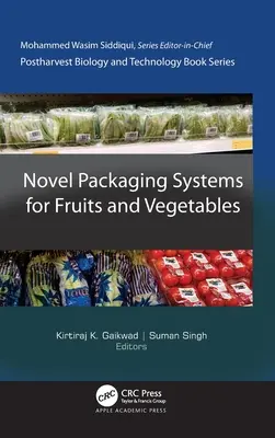 Újszerű csomagolási rendszerek gyümölcsök és zöldségek számára - Novel Packaging Systems for Fruits and Vegetables