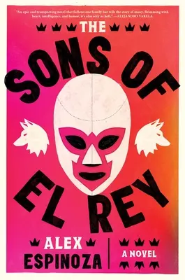 Az El Rey fiai - The Sons of El Rey