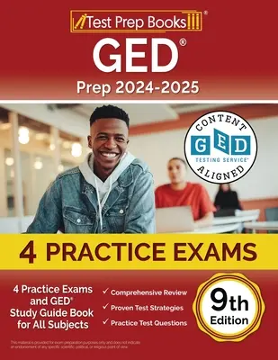 GED Prep 2024-2025: 4 gyakorlati vizsga és GED tanulmányi útmutató könyv minden tárgyhoz [9. kiadás] - GED Prep 2024-2025: 4 Practice Exams and GED Study Guide Book for All Subjects [9th Edition]