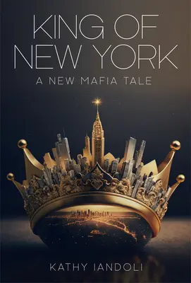 New York királya: A New Mafia Tale - King of New York: A New Mafia Tale