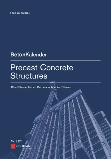 Előregyártott betonszerkezetek - Precast Concrete Structures