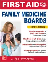 Elsősegély a családorvosi vizsgára, harmadik kiadás - First Aid for the Family Medicine Boards, Third Edition