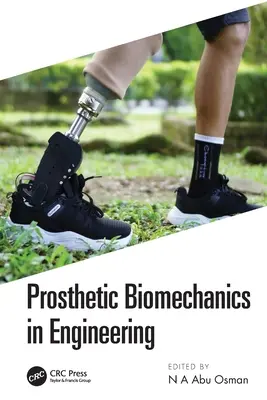 Protetikai biomechanika a mérnöki tudományokban - Prosthetic Biomechanics in Engineering