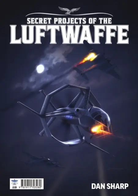 A Luftwaffe titkos projektjei Vol7 - Secret Projects of the Luftwaffe Vol7