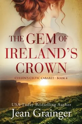 Az ír korona ékköve - The Gem of Irelands Crown