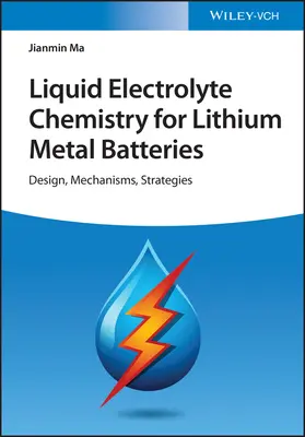 Folyékony elektrolitkémia a lítium-fém akkumulátorokhoz - Liquid Electrolyte Chemistry for Lithium Metal Batteries