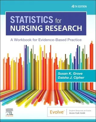 Statisztika az ápolási kutatáshoz: A Workbook for Evidence-Based Practice - Statistics for Nursing Research: A Workbook for Evidence-Based Practice