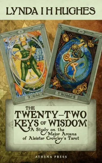 A bölcsesség huszonkét kulcsa - Twenty-Two Keys of Wisdom