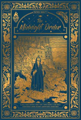 Az éjféli rend - The Midnight Order