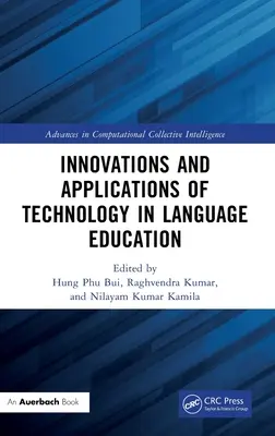 Innovációk és technológiai alkalmazások a nyelvoktatásban - Innovations and Applications of Technology in Language Education