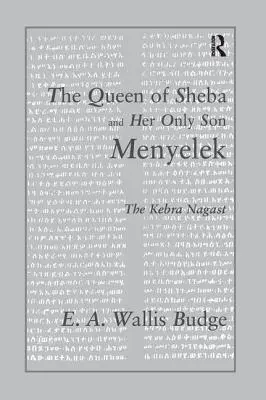 Sába királynője és egyetlen fia, Menyelek: A Kebra Nagast - The Queen of Sheba and Her Only Son Menyelek: The Kebra Nagast