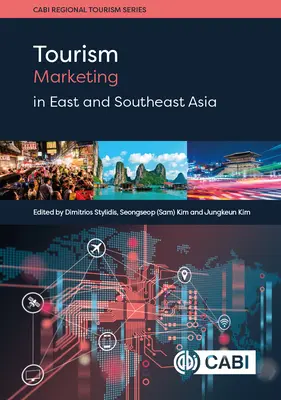 Turisztikai marketing Kelet- és Délkelet-Ázsiában - Tourism Marketing in East and Southeast Asia