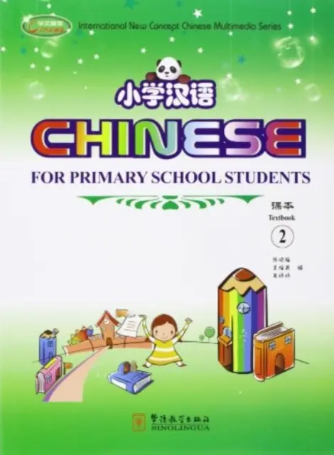 Kínai nyelv általános iskolásoknak 2 - Chinese for Primary School Students 2