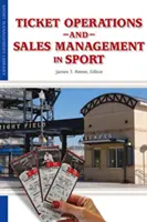 Jegyértékesítés és értékesítési menedzsment a sportban - Ticket Operations & Sales Management in Sport