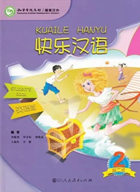 Kuaile Hanyu vol.2 - Student s Book (Tanulói könyv) - Kuaile Hanyu vol.2 - Student s Book