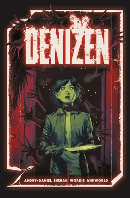 Denizen: A teljes sorozat - Denizen: The Complete Series