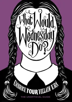 Mit tenne szerdán? - What Would Wednesday Do?