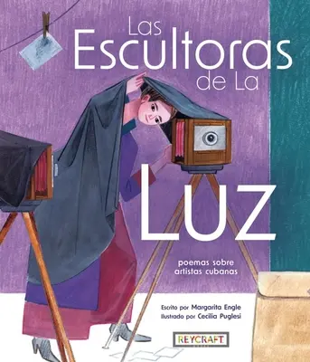 La Escultoras de la Luz: Poemas Sobre Artistas Cubano