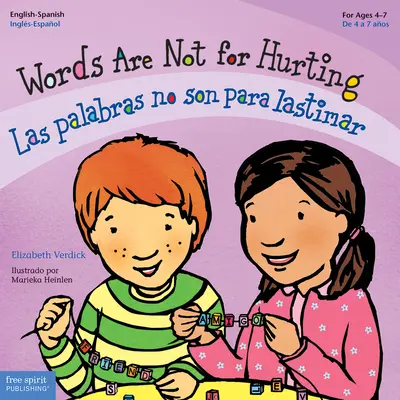 A szavak nem a fájdalomra valók / Las Palabras No Son Para Lastimar - Words Are Not for Hurting / Las Palabras No Son Para Lastimar