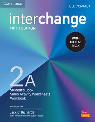 Interchange Level 2a Full Contact with Digital Pack [eBookkal] - Interchange Level 2a Full Contact with Digital Pack [With eBook]