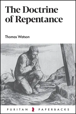 A bűnbánat tanítása - The Doctrine of Repentance