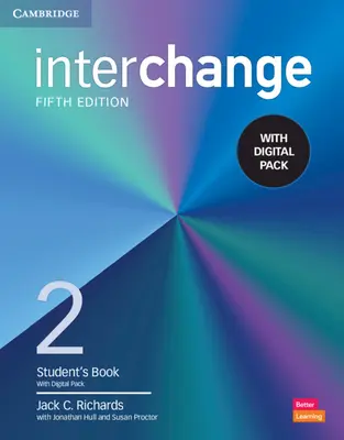 Interchange Level 2 Student's Book with Digital Pack [e-bookkal] - Interchange Level 2 Student's Book with Digital Pack [With eBook]