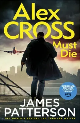 Alex Crossnak meg kell halnia - Alex Cross Must Die