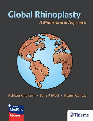 Globális orrplasztika: Multikulturális megközelítés - Global Rhinoplasty: A Multicultural Approach