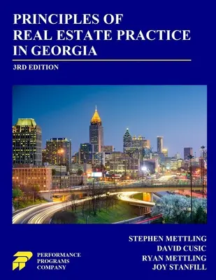 Az ingatlanügyek gyakorlatának alapelvei Grúziában: 3. kiadás - Principles of Real Estate Practice in Georgia: 3rd Edition