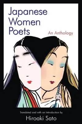 Japán költőnők: An Anthology: An Anthology - Japanese Women Poets: An Anthology: An Anthology