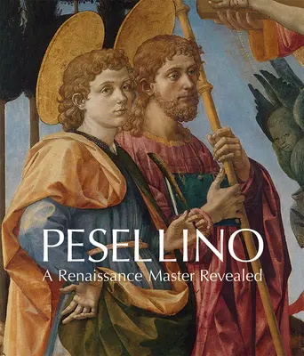 Pesellino: Egy reneszánsz mester feltárulása - Pesellino: A Renaissance Master Revealed