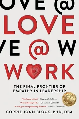 Love@Work: Az empátia végső határa a vezetésben - Love@Work: The Final Frontier of Empathy in Leadership