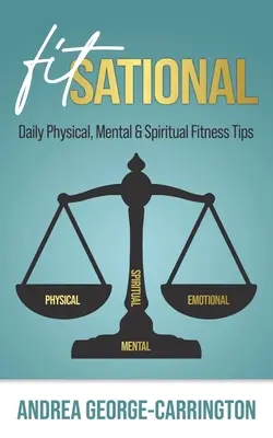 Fitsational: Napi fizikai, mentális és spirituális fitnesztippek - Fitsational: Daily Physical, Mental & Spiritual Fitness Tips