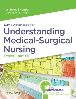 Davis Advantage az orvosi-sebészeti ápolás megértéséhez - Davis Advantage for Understanding Medical-Surgical Nursing