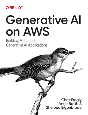 Generatív mesterséges intelligencia az Aws-on: Kontextustudatos multimodális következtető alkalmazások létrehozása - Generative AI on Aws: Building Context-Aware Multimodal Reasoning Applications