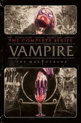 Vámpír: The Masquerade - The Complete Series - Vampire: The Masquerade - The Complete Series