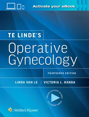 Te Linde operatív nőgyógyászata - Te Linde's Operative Gynecology