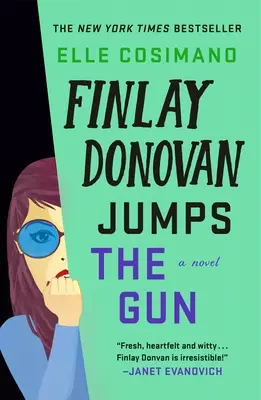 Finlay Donovan ugrik a pisztolyra - Finlay Donovan Jumps the Gun