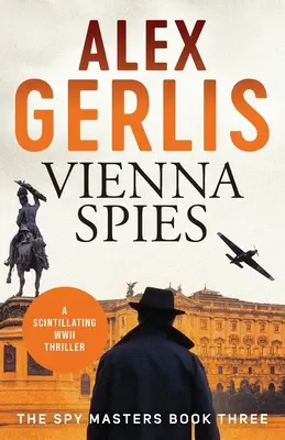 Bécsi kémek - Vienna Spies